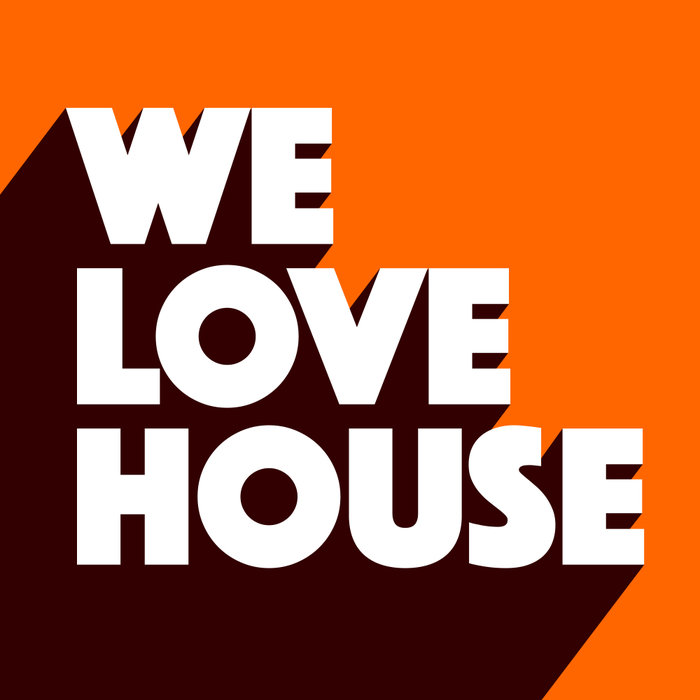 VARIOUS - We Love House 2