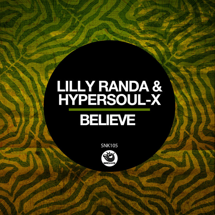 LILLY RANDA/HYPERSOUL-X - Believe