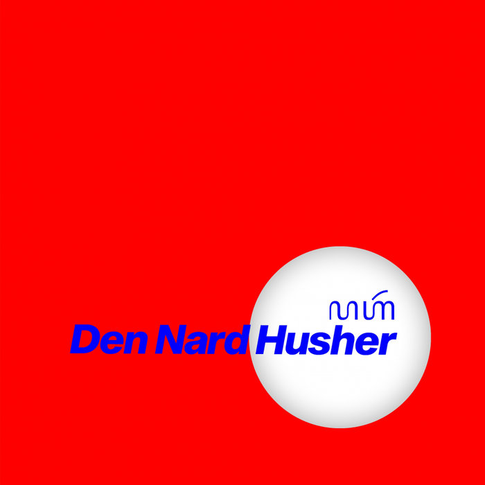 DEN NARD HUSHER - Nard's Groove Vol 9