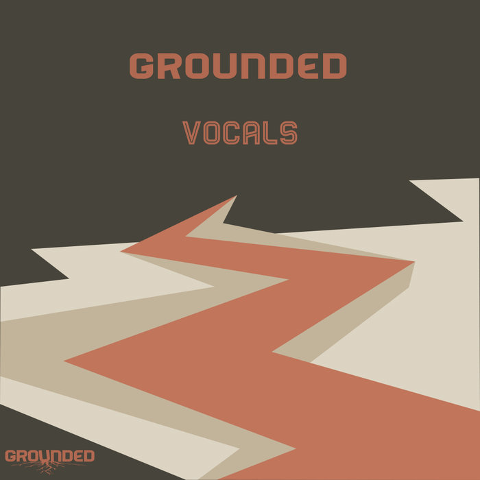 VARIOUS - Grounded Vocals