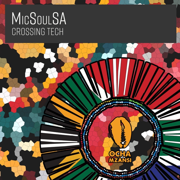MICSOULSA - Crossing Tech EP
