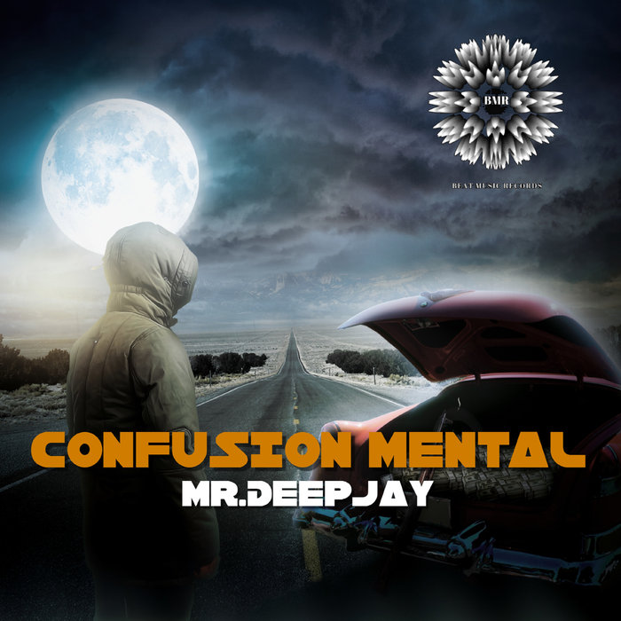 MR DEEPJAY - Confusion Mental