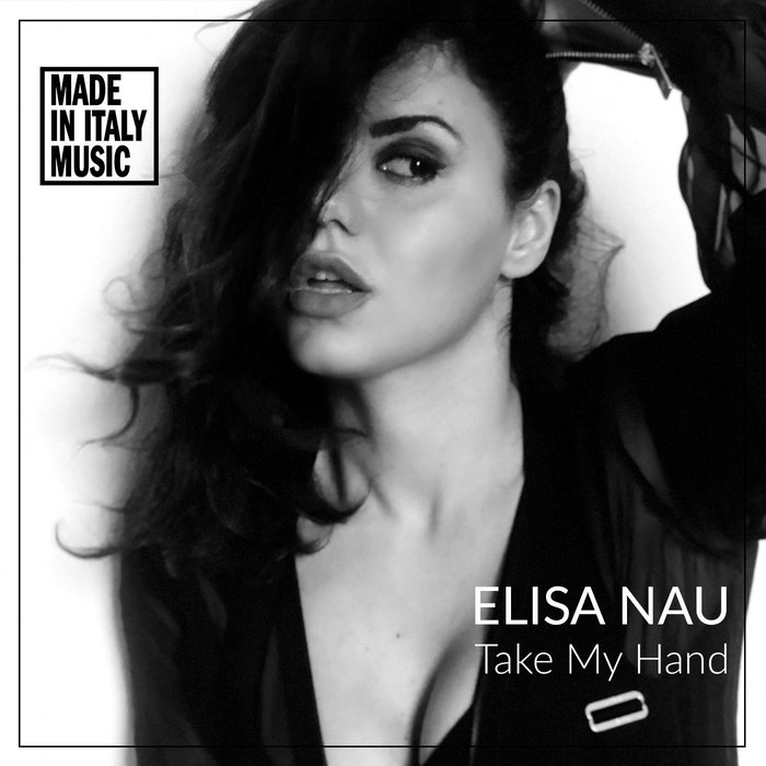 ELISA NAU - Take My Hand