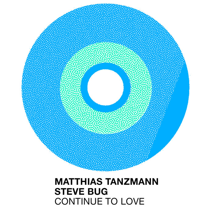STEVE BUG/MATTHIAS TANZMANN - Continue To Love