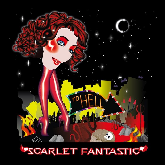 SCARLET FANTASTIC - To Hell (Remixes)