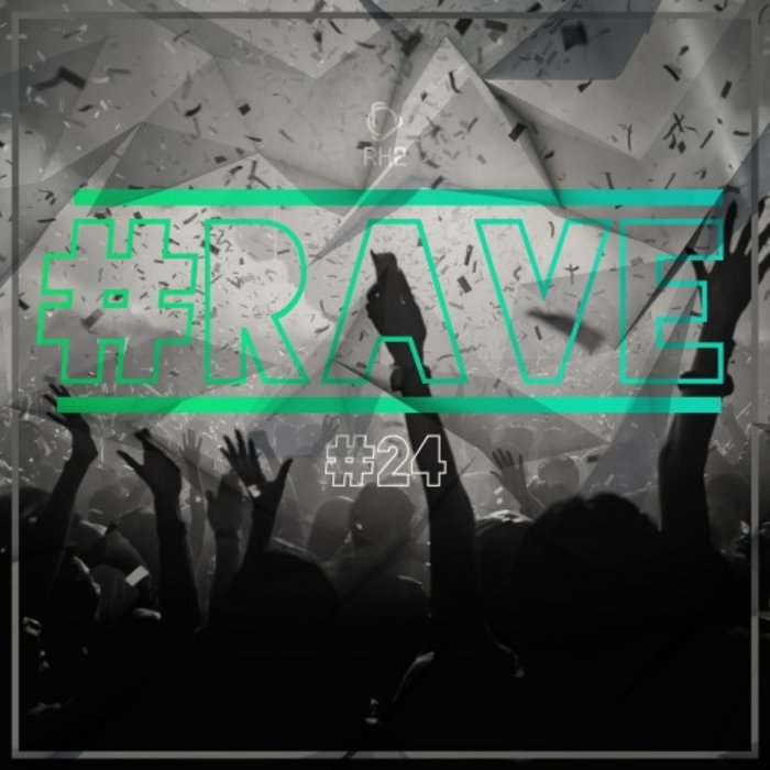 VARIOUS - # Rave #24