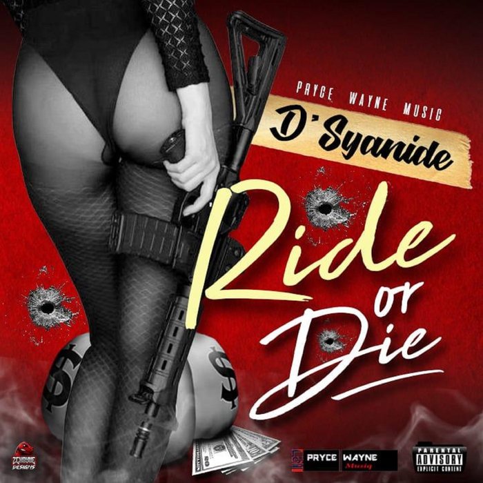 D' SYANIDE - Ride Or Die