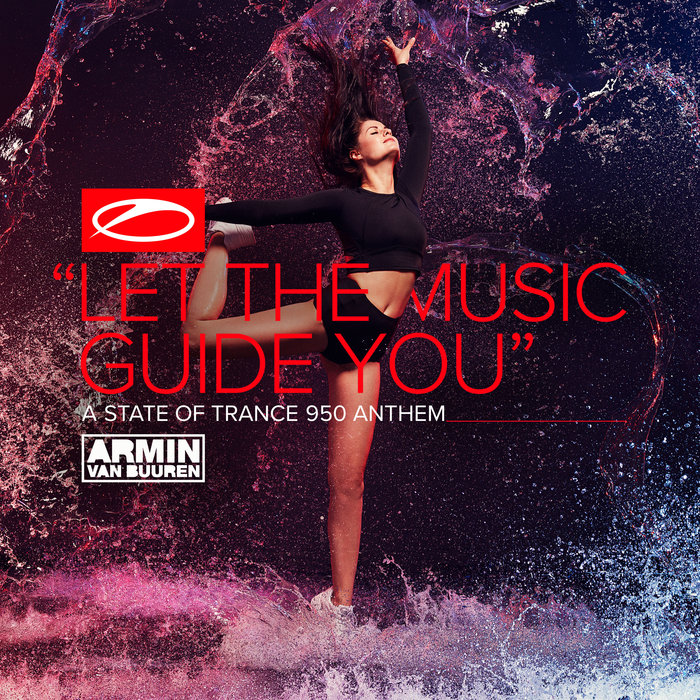 ARMIN VAN BUUREN - Let The Music Guide You
