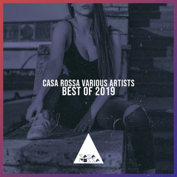 VARIOUS - Casa Rossa Best Of 2019