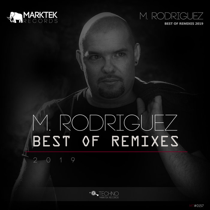 VARIOUS - M. Rodriguez Best Of Remixes 2019