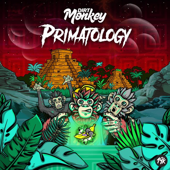 DIRT MONKEY - Primatology (Explicit)