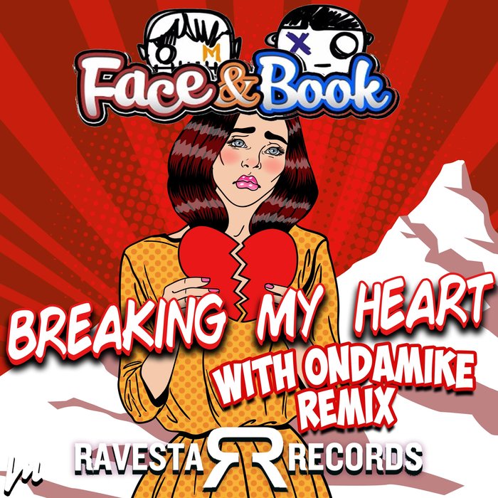 FACE & BOOK - Breaking My Heart