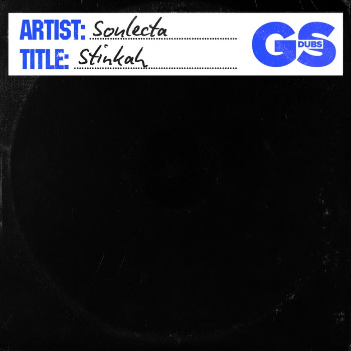 SOULECTA - Stinkah