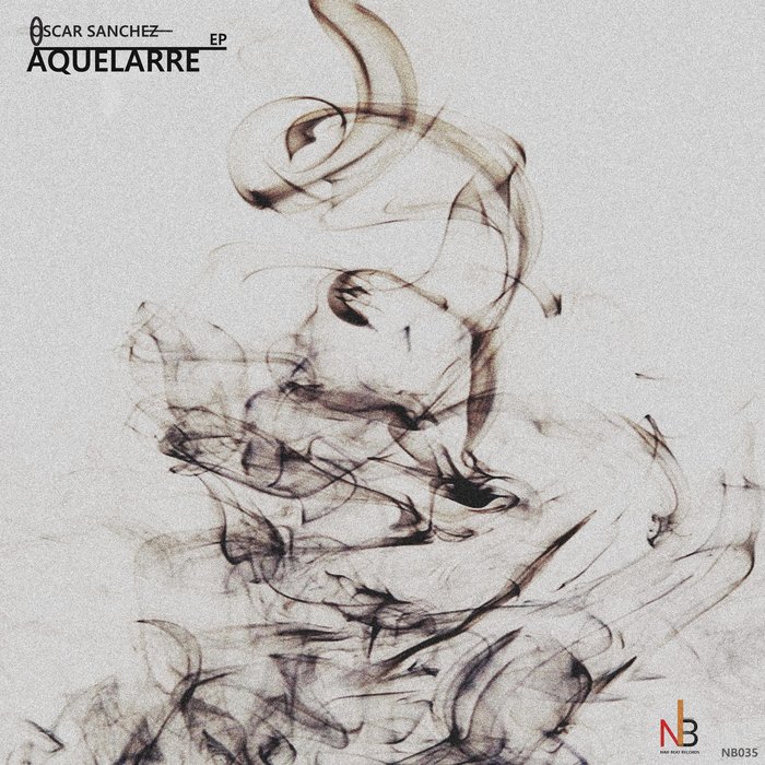 OSCAR SANCHEZ - Aquelarre EP