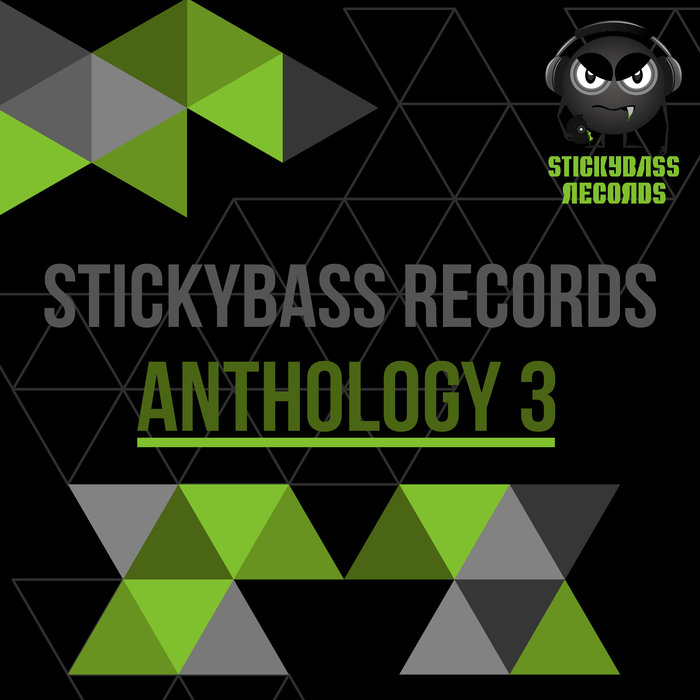 VARIOUS - Stickybass Records/Anthology 3