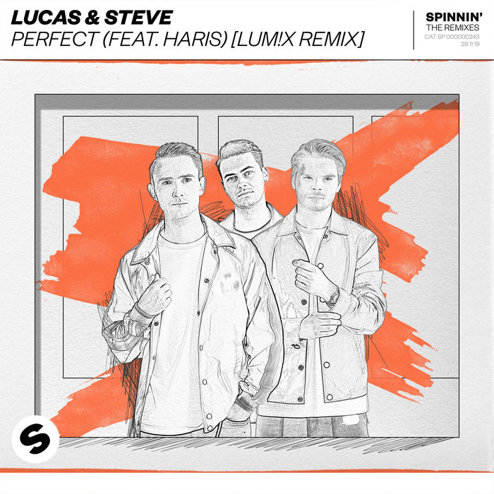 LUCAS & STEVE feat HARIS - Perfect (LUM!X Remix)