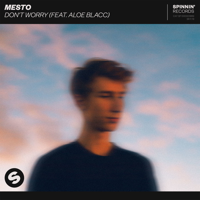 MESTO feat ALOE BLACC - Don't Worry