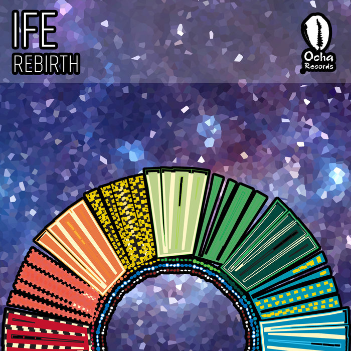 IFE - Rebirth