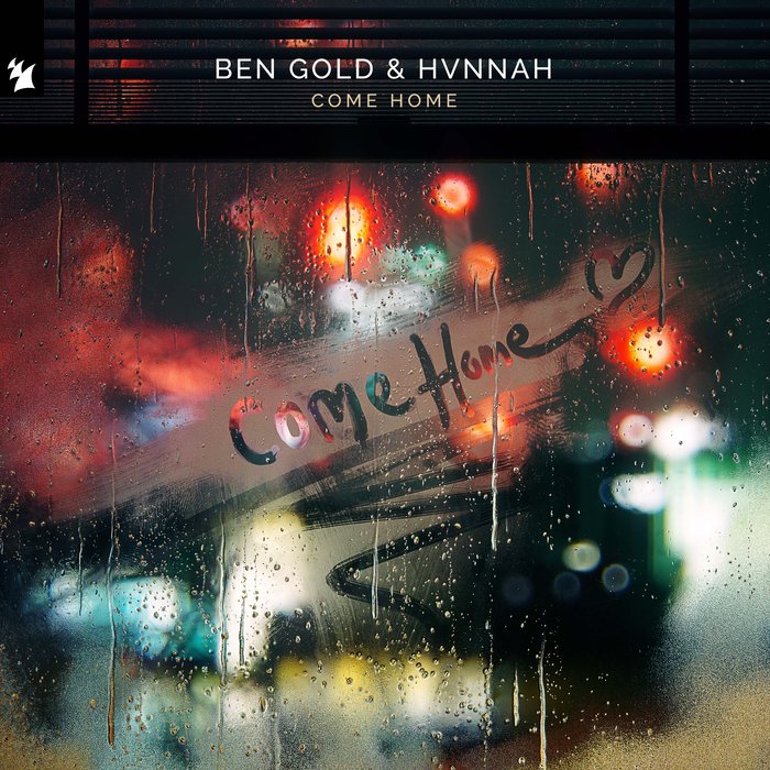 BEN GOLD & HVNNAH - Come Home