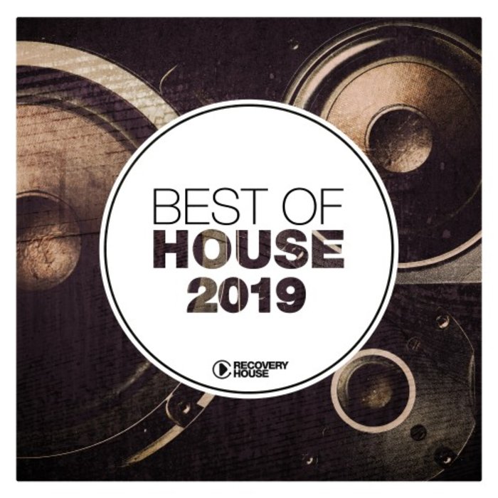 VARIOUS - Best Of House 2019