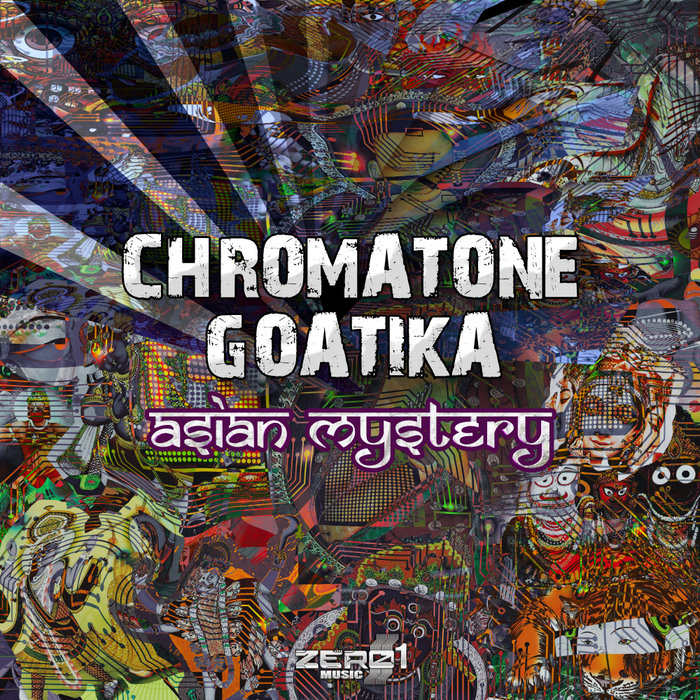 CHROMATONE/GOATIKA - Asian Mystery