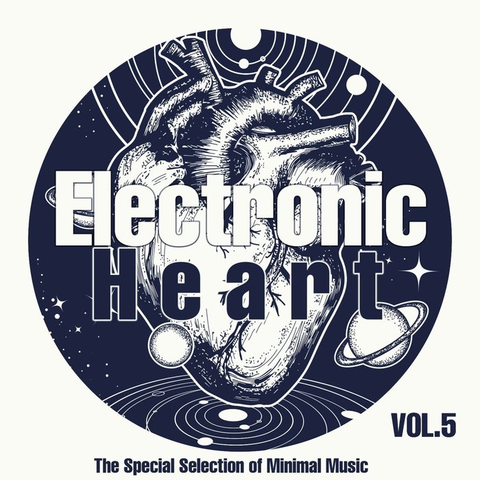 VARIOUS - Electronic Heart Vol 5