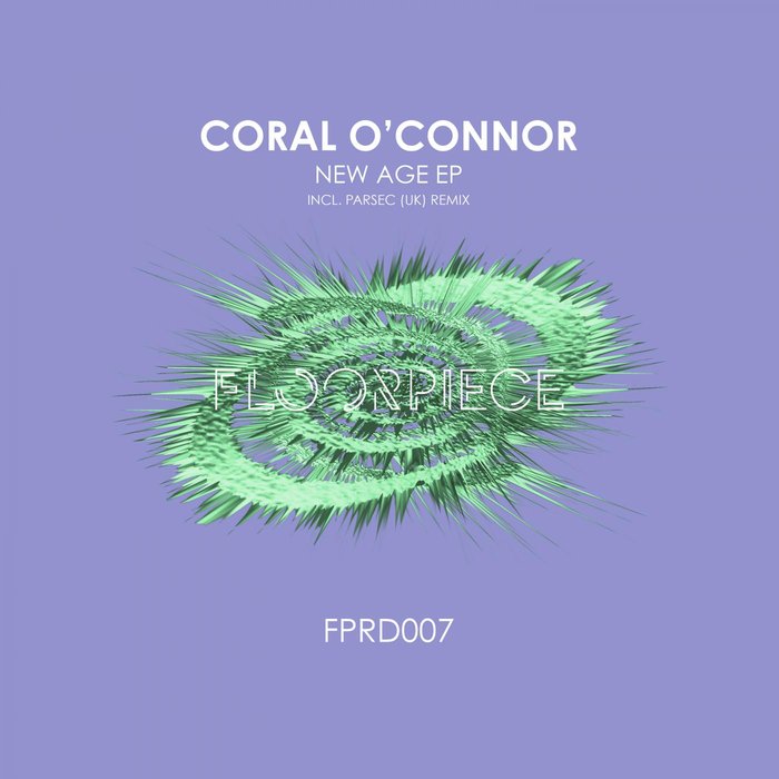 CORAL O'CONNOR - New Age EP