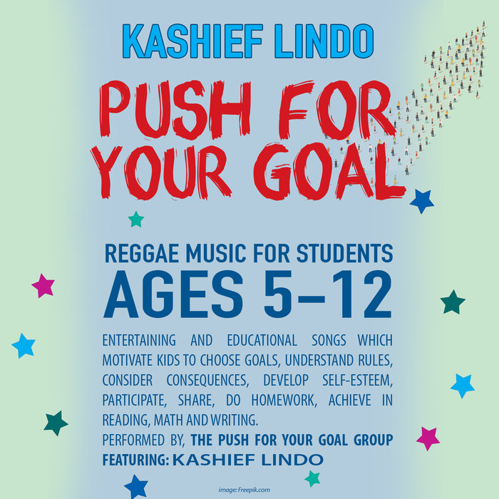 KASHIEF LINDO - Push For Your Goal