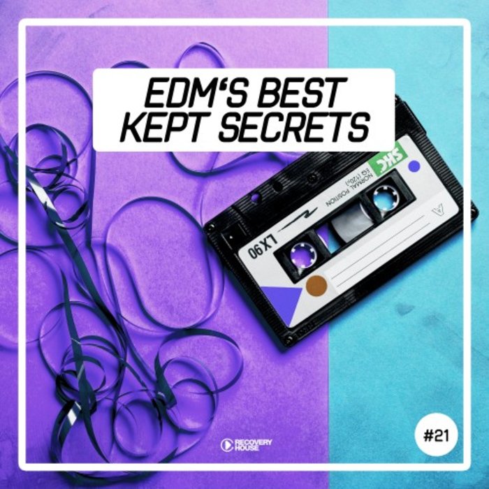 VARIOUS - EDM's Best Kept Secrets Vol 21