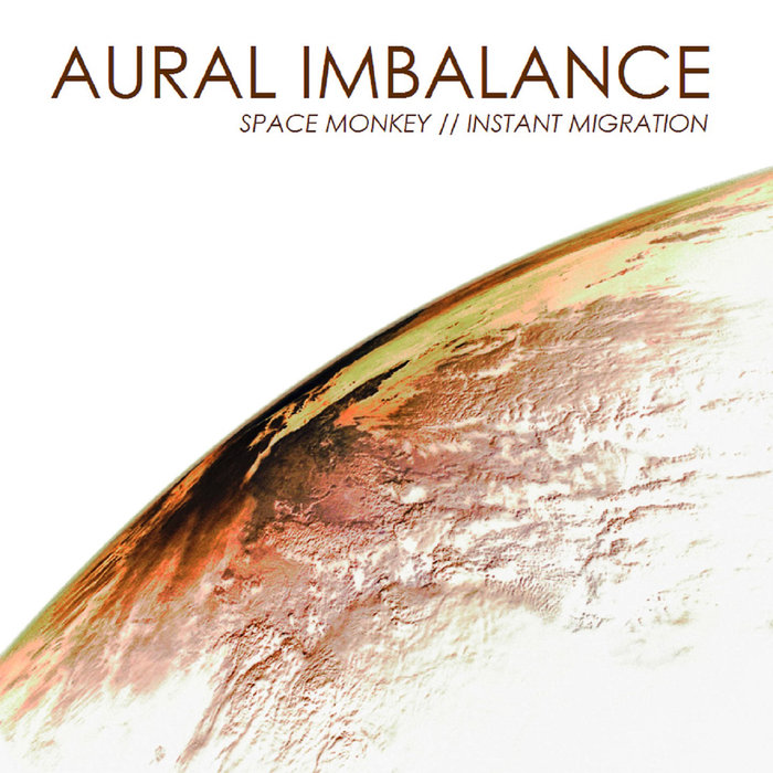 AURAL IMBALANCE - Instant Migration (Remixes)