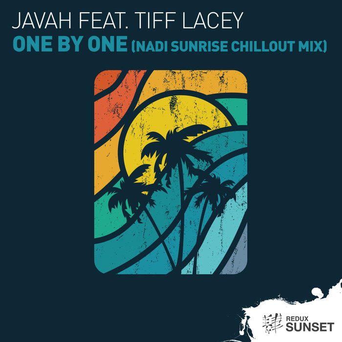 JAVAH feat TIFF LACEY - One By One