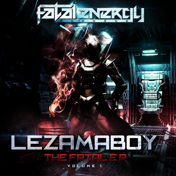 LEZAMABOY - The Fatal EP
