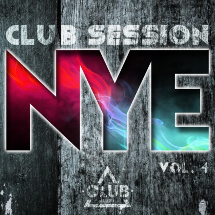 VARIOUS - Nye Club Session Vol 4