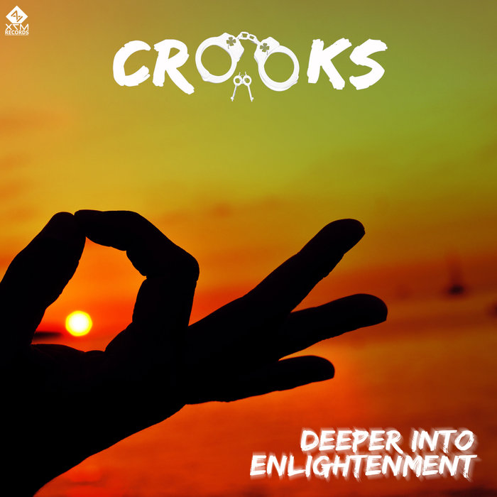 CROOKS (AUS) - Deeper Into Enlightenment