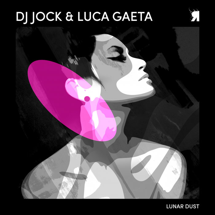 DJ JOCK/LUCA GAETA - Lunar Dust