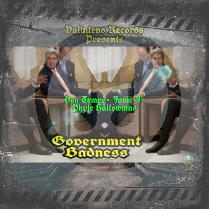 DON TEMPO/JAVIE J/HALLOWMAS - Government Badness