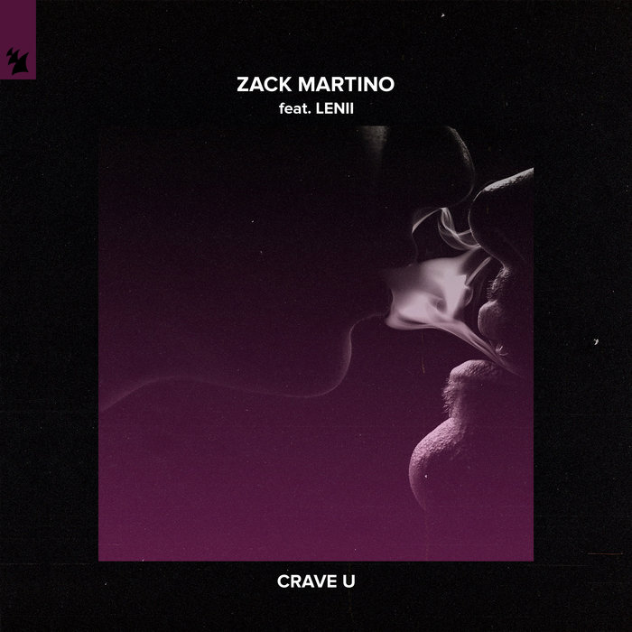 ZACK MARTINO feat LENII - Crave U (Extended Mix)