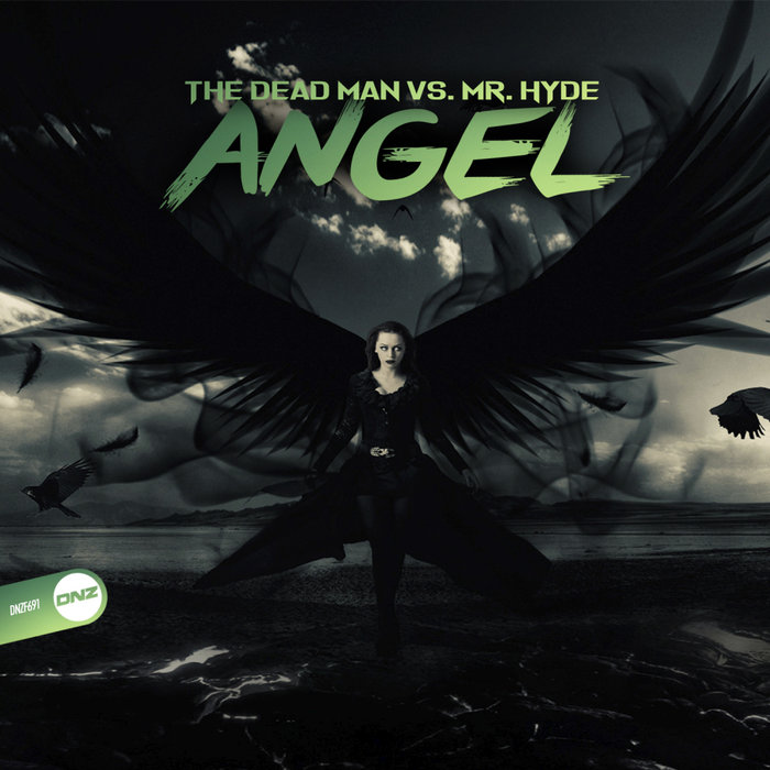 THE DEAD MAN vs MR HYDE - Angel