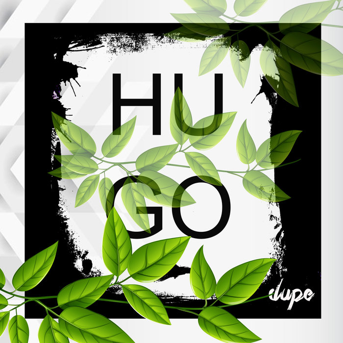 HUGH XDUPE - Hugo