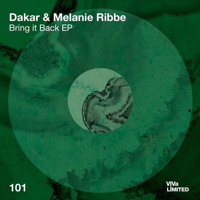 DAKAR & MELANIE RIBBE - Bring It Back EP