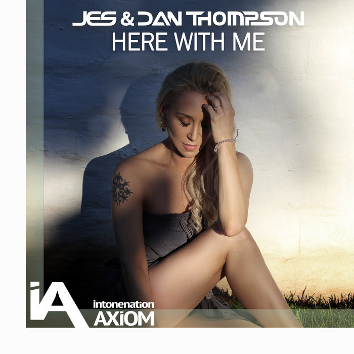 JES/DAN THOMPSON - Here With Me (Extended Mix)