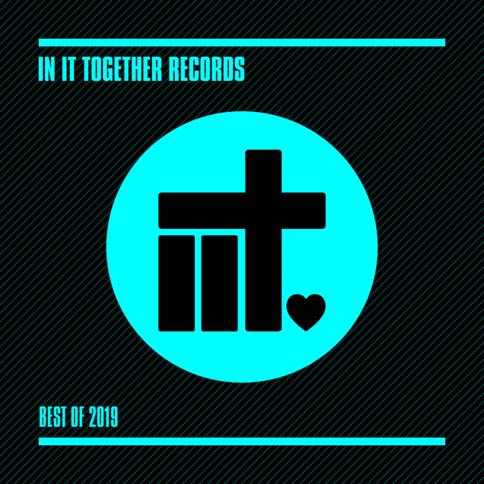 VARIOUS - In It Together Records - Best Of 2019