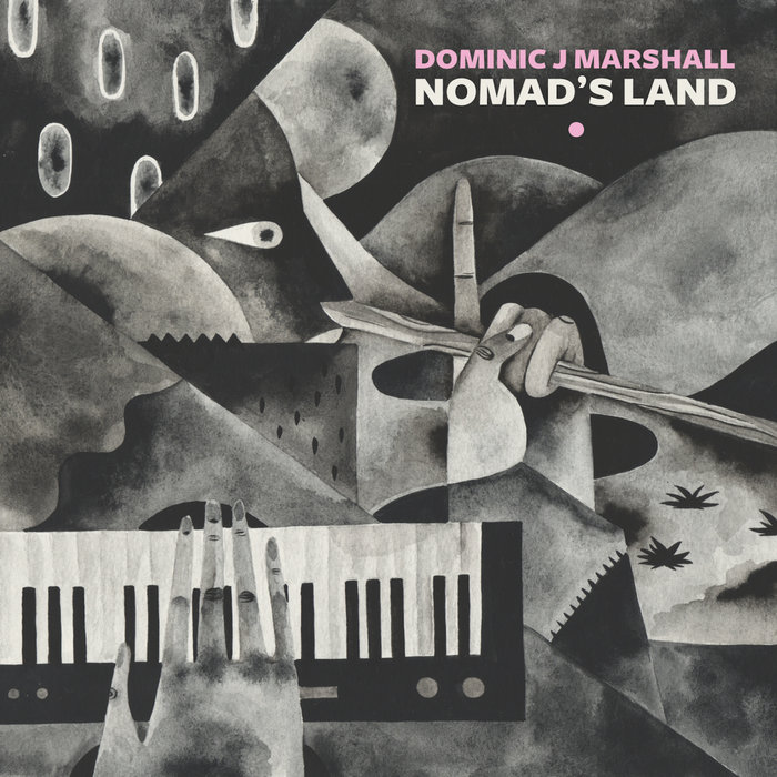 DOMINIC J MARSHALL - Nomad's Land