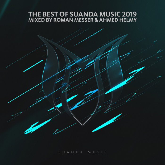 VARIOUS/ROMAN MESSER/AHMED HELMY - The Best Of Suanda Music 2019