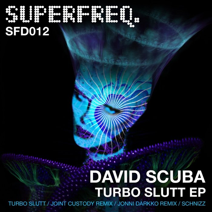 DAVID SCUBA - Turbo Slutt EP