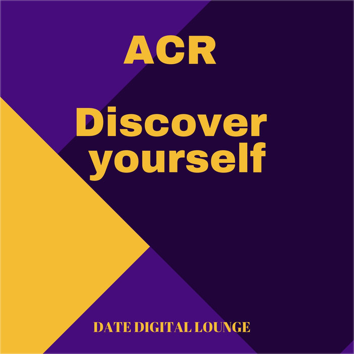 ACR - Discover Yourself