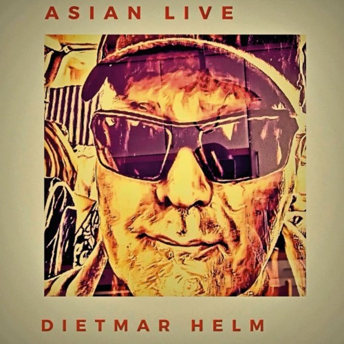 DIETMAR HELM - Asian Live