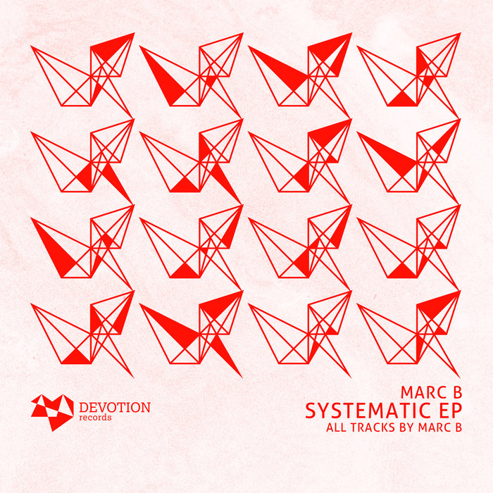 MARC B - Systematic EP