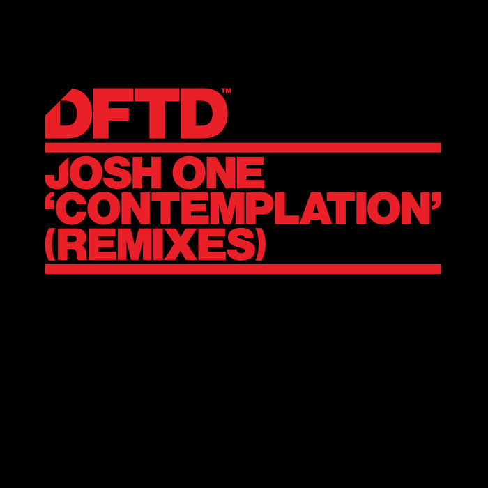 JOSH ONE - Contemplation (Remixes)