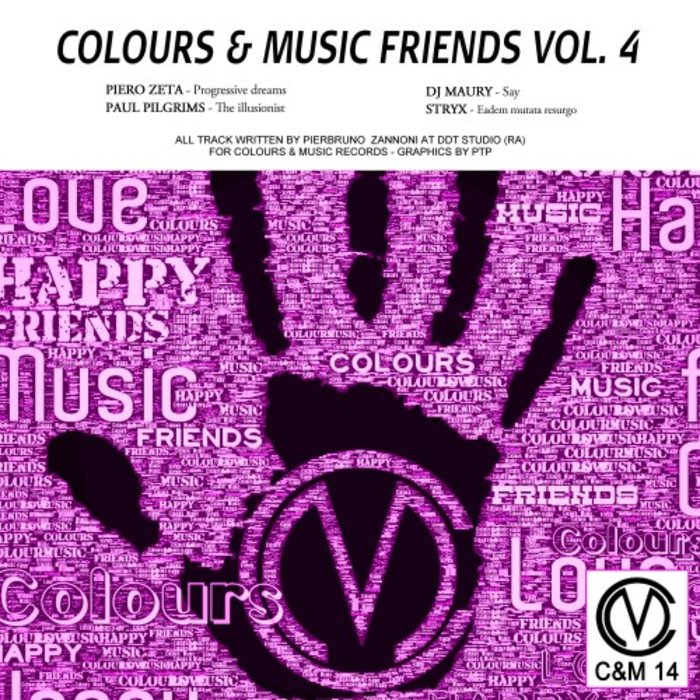 PIERO ZETA/PAUL PILGRIMS/DJ MAURY/STRYX - Colours & Music Friends Vol 4